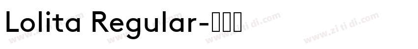 Lolita Regular字体转换